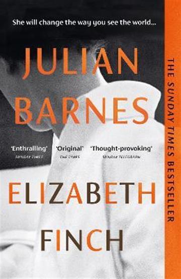 Knjiga Elizabeth Finch autora Julian Barnes izdana 2023 kao meki uvez dostupna u Knjižari Znanje.