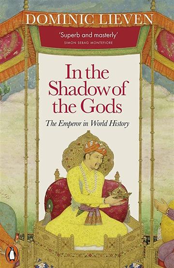 Knjiga In the Shadow of the Gods autora Dominic Lieven izdana 2023 kao meki uvez dostupna u Knjižari Znanje.