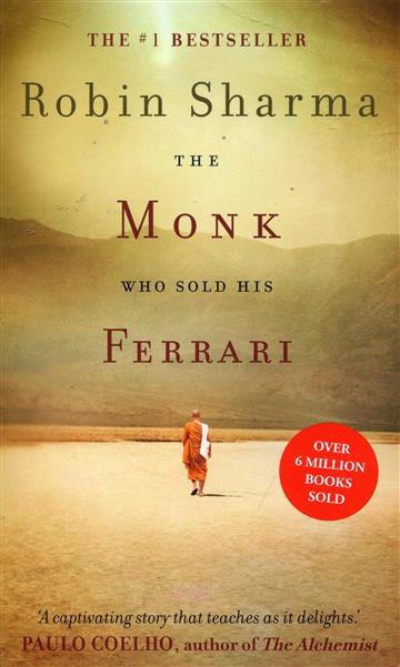 Knjiga Monk Who Sold his Ferrari autora Robin Sharma izdana 2019 kao meki uvez dostupna u Knjižari Znanje.