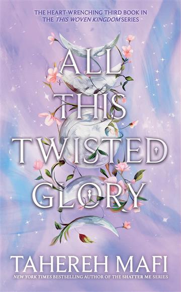 Knjiga All This Twisted Glory autora Tahereh Mafi izdana 2024 kao meki uvez dostupna u Knjižari Znanje.