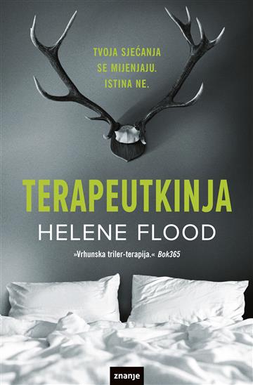 Knjiga Terapeutkinja autora Helen Flood izdana 2021 kao meki uvez dostupna u Knjižari Znanje.