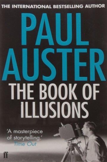 Knjiga Book Of Illusions autora Paul Auster izdana 2011 kao meki uvez dostupna u Knjižari Znanje.
