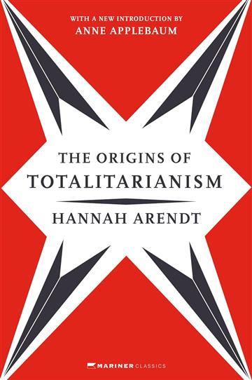 Knjiga Origins of Totalitarianism autora Hannah Arendt izdana 2024 kao meki uvez dostupna u Knjižari Znanje.