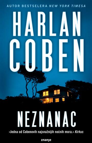 Knjiga Neznanac autora Harlan Coben izdana  kao meki uvez dostupna u Knjižari Znanje.