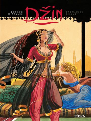 Knjiga Otomanski ciklus autora Jean Dufaux, Ana Miralles izdana 2012 kao tvrdi uvez dostupna u Knjižari Znanje.