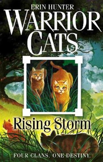 Knjiga Warrior Cats: Rising Storm autora Erin Hunter izdana 2006 kao meki uvez dostupna u Knjižari Znanje.