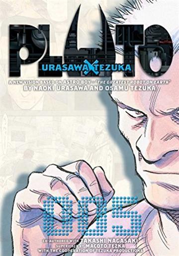 Knjiga Pluto: Urasawa x Tezuka, vol. 05 autora Naoki Urasawa izdana 2009 kao meki uvez dostupna u Knjižari Znanje.