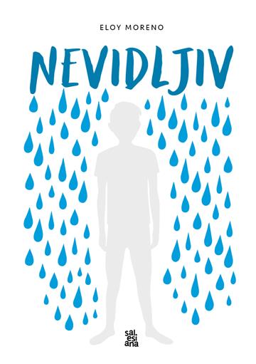 Knjiga Nevidljiv autora Eloy Moreno izdana 2026 kao meki uvez dostupna u Knjižari Znanje.