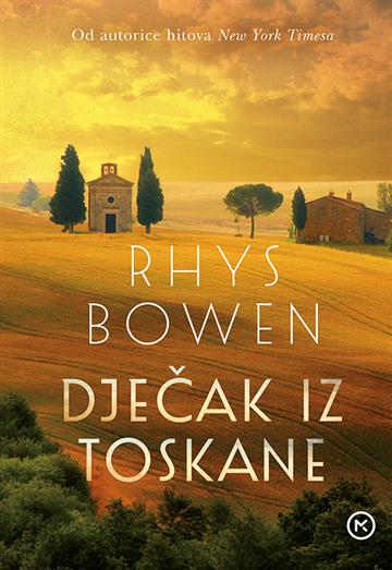 Knjiga Dječak iz Toskane autora Rhys Bowen izdana 2020 kao meki uvez dostupna u Knjižari Znanje.