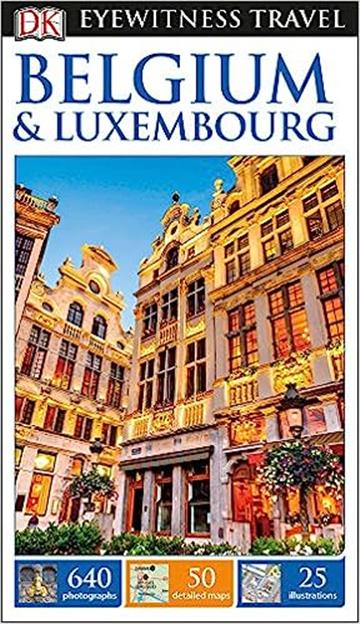 Knjiga Travel Guide Belgium & Luxembourg autora DK Eyewitness izdana 2017 kao meki uvez dostupna u Knjižari Znanje.