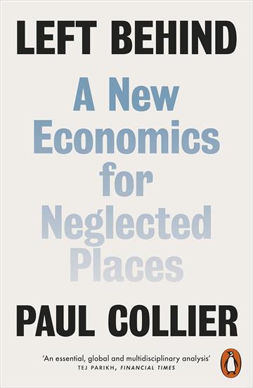 Knjiga Left Behind autora Paul Collier izdana 2025 kao meki uvez dostupna u Knjižari Znanje.
