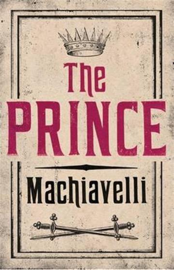 Knjiga The Prince autora Niccolo Machiavelli izdana 2013 kao meki uvez dostupna u Knjižari Znanje.