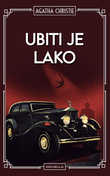Knjiga Ubiti je lako autora Agatha Christie izdana 2026 kao tvrdi uvez dostupna u Knjižari Znanje.