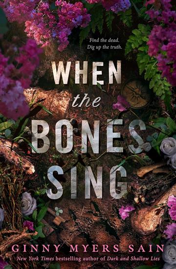 Knjiga When the Bones Sing autora Ginny Myers Sain izdana 2025 kao meki uvez dostupna u Knjižari Znanje.