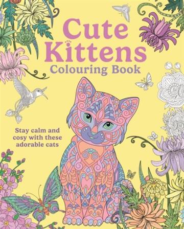 Knjiga Cute Kittens Colouring Book autora Tansy Willow izdana 2026 kao meki uvez dostupna u Knjižari Znanje.