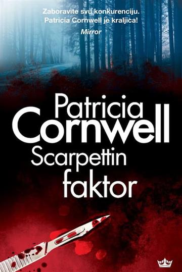 Knjiga Scarpetta faktor autora Patricia Cornwell izdana 2022 kao meki uvez dostupna u Knjižari Znanje.