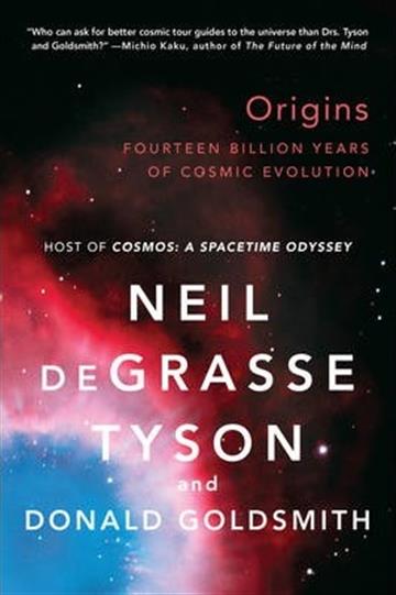 Knjiga Origins: Fourteen Billion Years of Cosmic Evolution autora Neil deGrasse Tyson izdana 2014 kao meki uvez dostupna u Knjižari Znanje.