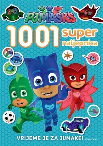 Knjiga PJ Masks - 1001 super naljepnica autora  izdana 2018 kao meki uvez dostupna u Knjižari Znanje.