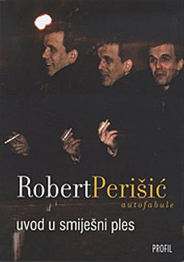 Knjiga Uvod u smiješni ples autora Robert Perišić izdana 2011 kao meki uvez dostupna u Knjižari Znanje.