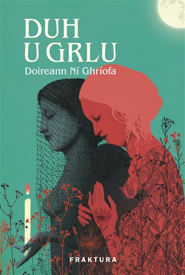 Knjiga Duh u grlu autora Doireann Ní Ghríofa izdana 2023 kao tvrdi uvez dostupna u Knjižari Znanje.