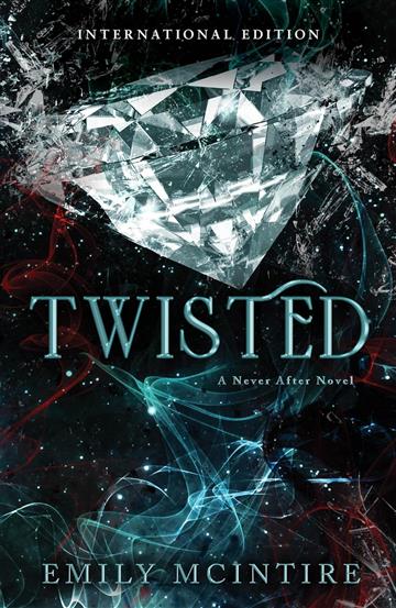 Knjiga Twisted (A Never After Novel #4) autora Emily McIntire izdana 2023 kao meki uvez dostupna u Knjižari Znanje.