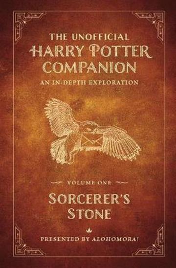 Knjiga Unofficial Harry Potter Companion Volume 1: Sorcerer's Stone autora Alohomora! izdana 2022 kao tvrdi uvez dostupna u Knjižari Znanje.