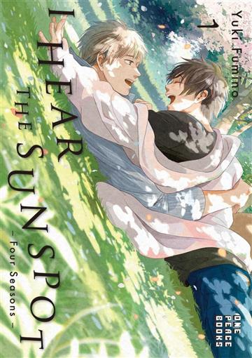 Knjiga I Hear The Sunspot: Four Seasons 01 autora Yuki Fumino izdana 2023 kao meki uvez dostupna u Knjižari Znanje.