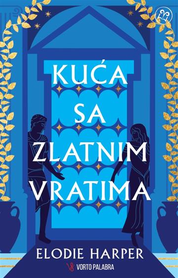 Knjiga Kuća sa zlatnim vratima autora Elodie Harper izdana 2024 kao meki uvez dostupna u Knjižari Znanje.