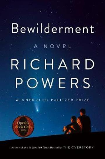 Knjiga Bewilderment autora Richard Powers izdana 2021 kao tvrdi uvez dostupna u Knjižari Znanje.