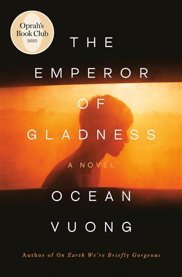 Knjiga Emperor of Gladness HB autora Ocean Vuong izdana 2025 kao tvrdi uvez dostupna u Knjižari Znanje.