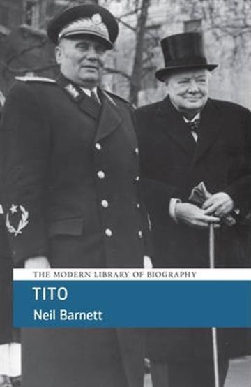 Knjiga Tito autora Neil Barnett izdana 2019 kao meki uvez dostupna u Knjižari Znanje.