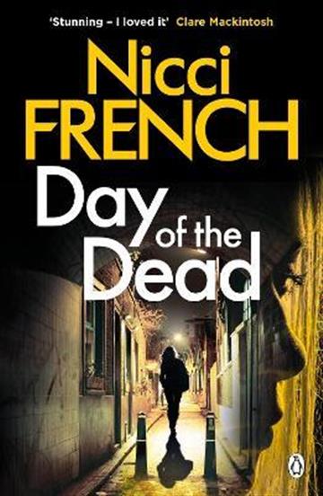 Knjiga Day of the Dead autora Nicci French izdana 2019 kao meki uvez dostupna u Knjižari Znanje.
