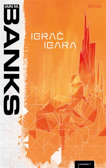 Knjiga Igrač igara autora Iain M. Banks izdana 2025 kao meki uvez dostupna u Knjižari Znanje.