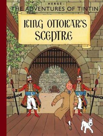 Knjiga King Ottokar's Sceptre autora Herge izdana 2012 kao meki uvez dostupna u Knjižari Znanje.