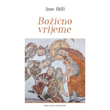 Knjiga Božićno vrijeme autora Inos Biffi izdana 2020 kao meki uvez dostupna u Knjižari Znanje.