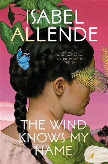 Knjiga Wind Knows My Name autora Isabel Allende izdana 2023 kao meki uvez dostupna u Knjižari Znanje.