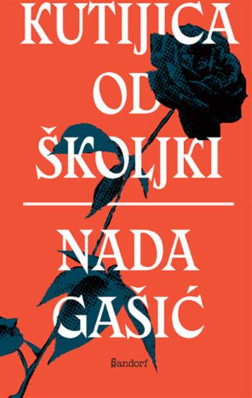 Knjiga Kutijica od školjki autora Nada Gašić izdana 2026 kao meki uvez dostupna u Knjižari Znanje.