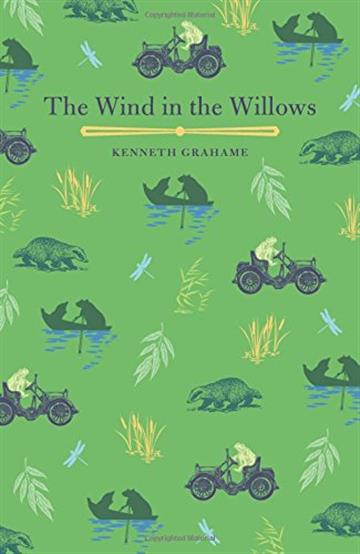 Knjiga Wind in the Willows autora Grahame Kenneth izdana 2017 kao meki uvez dostupna u Knjižari Znanje.