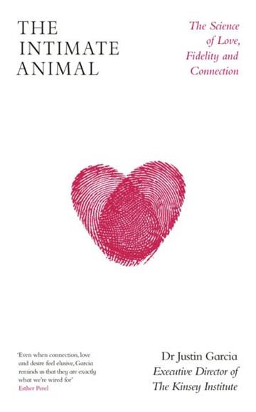 Knjiga Intimate Animal autora Justin Garcia izdana 2026 kao tvrdi uvez dostupna u Knjižari Znanje.