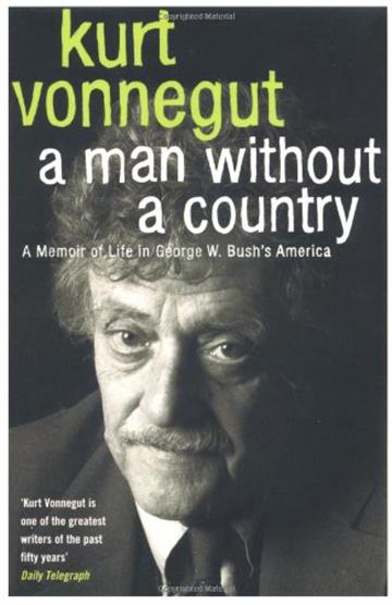 Knjiga Man Without Country autora Kurt Vonnegut izdana 2007 kao meki uvez dostupna u Knjižari Znanje.