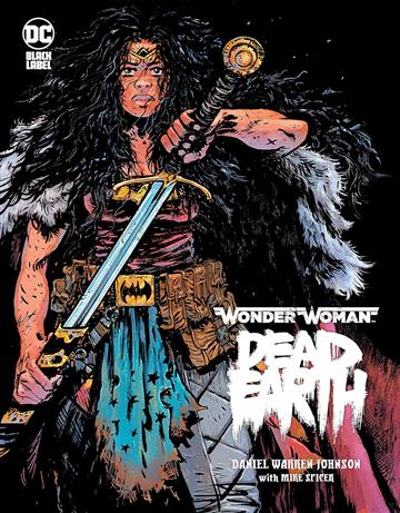 Knjiga Wonder Woman: Dead Earth autora Daniel Warren Johnso izdana 2020 kao tvrdi dostupna u Knjižari Znanje.