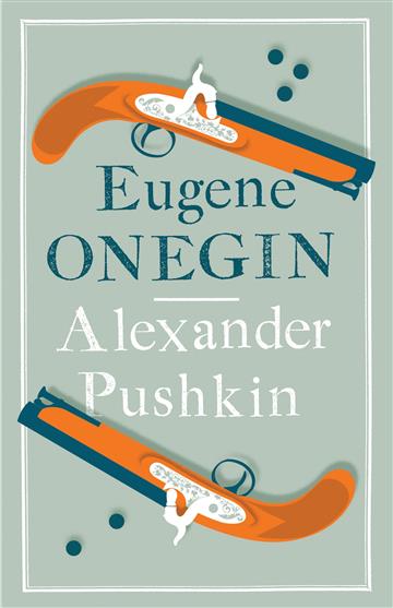 Knjiga Eugene Onegin autora Alexander Pushkin izdana 2015 kao meki uvez dostupna u Knjižari Znanje.