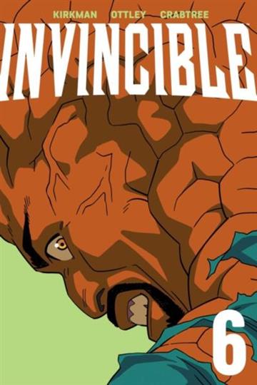 Knjiga Invincible Volume 6 (New Edition) autora Kirkman Robert izdana 2024 kao meki uvez dostupna u Knjižari Znanje.