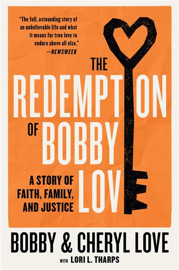 Knjiga The Redemption of Bobby Love autora Bobby Love izdana 2022 kao meki uvez dostupna u Knjižari Znanje.