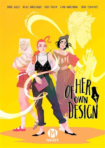 Knjiga Of Her Own Design autora Birdie Willis izdana 2024 kao meki dostupna u Knjižari Znanje.
