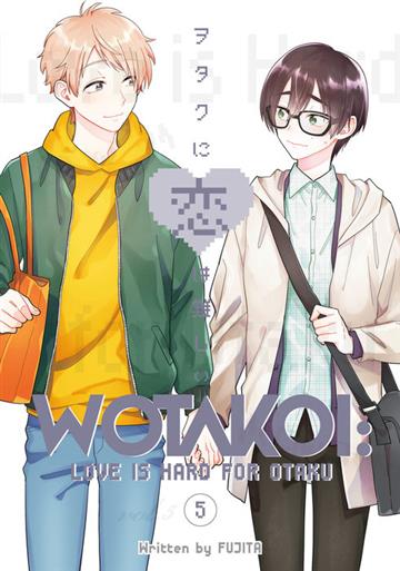 Knjiga Wotakoi: Love Is Hard for Otaku, vol. 05 autora Fujita izdana 2021 kao meki uvez dostupna u Knjižari Znanje.