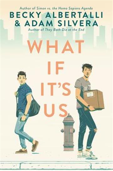 Knjiga What If It's Us autora Becky Albertalli ,  Adam Silvera izdana 2018 kao tvrdi uvez dostupna u Knjižari Znanje.