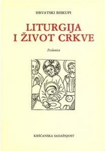 Knjiga Liturgija Crkve autora Michael Kunzler izdana 2020 kao meki uvez dostupna u Knjižari Znanje.