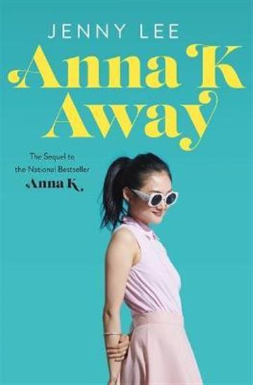 Knjiga Anna K Away autora Jenny Lee izdana 2022 kao meki uvezi dostupna u Knjižari Znanje.
