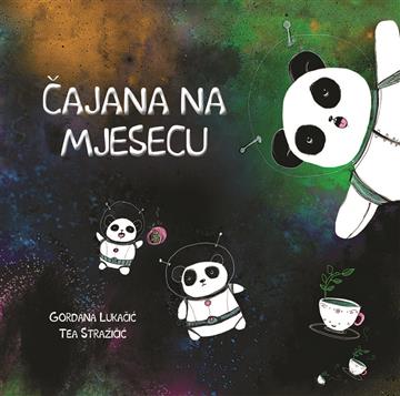 Knjiga Čajana na Mjesecu autora Gordana Lukačić izdana 2013 kao tvrdi uvez dostupna u Knjižari Znanje.